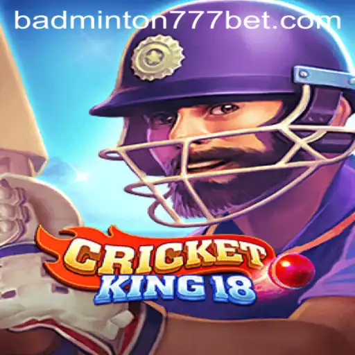 CricketKing18: A Nova Experiência de Jogo com BADMINTON777